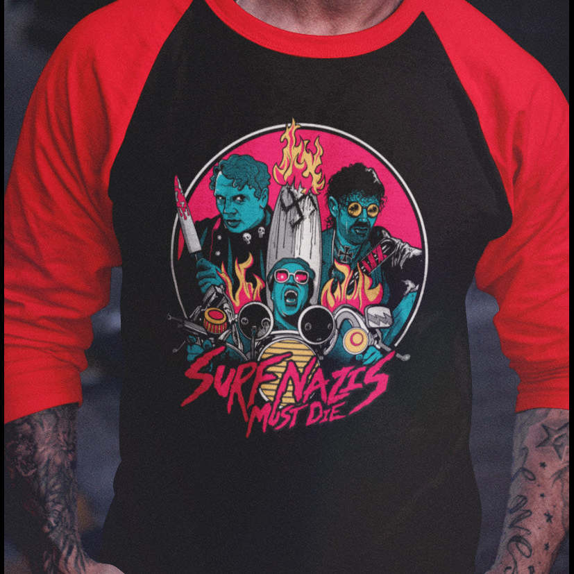 Surf Nazis Must Die - Exclusive Raglan