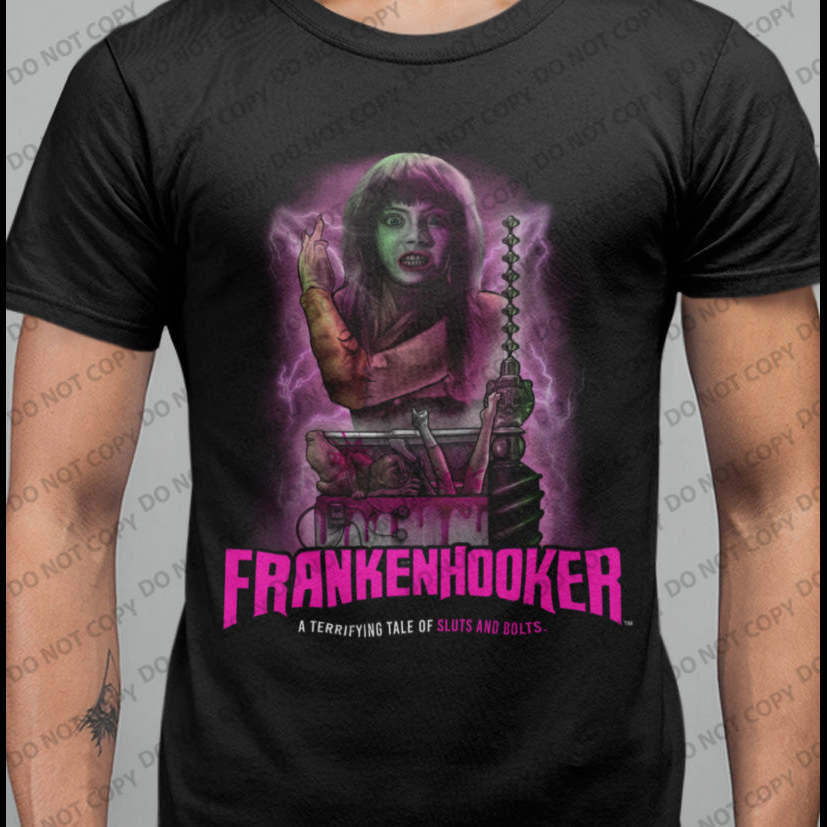 Frankenhooker - Sluts and Bolts T-shirt