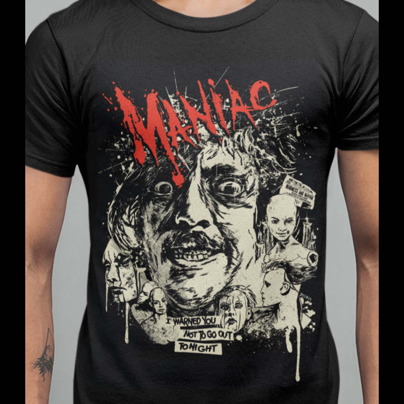 Maniac - T-Shirt