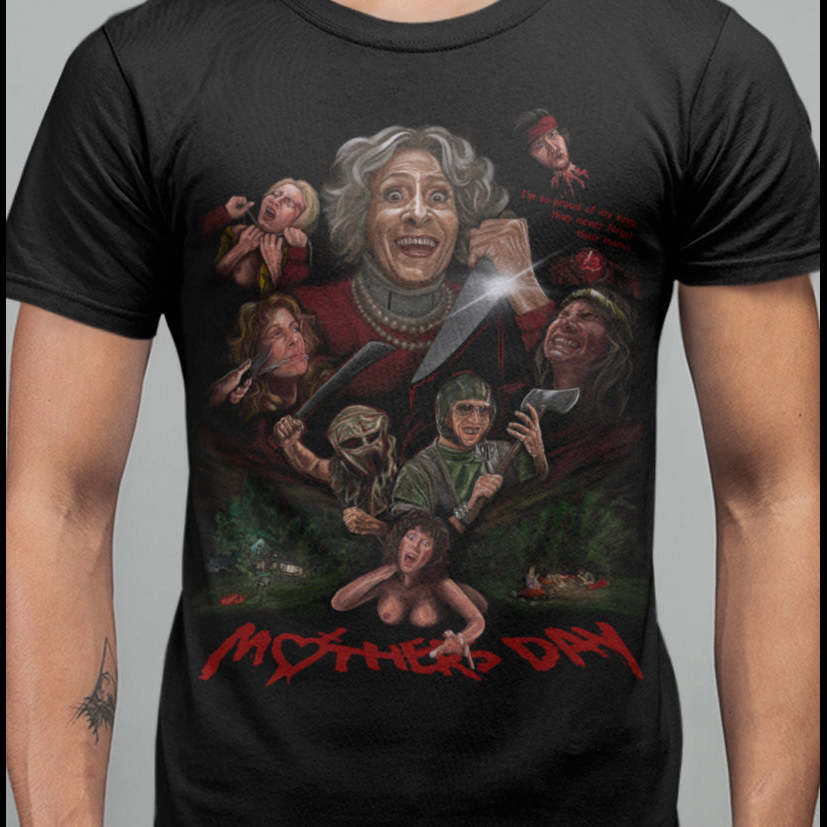 Mother Day (1980) -Never Forget Their Momma T-Shirt